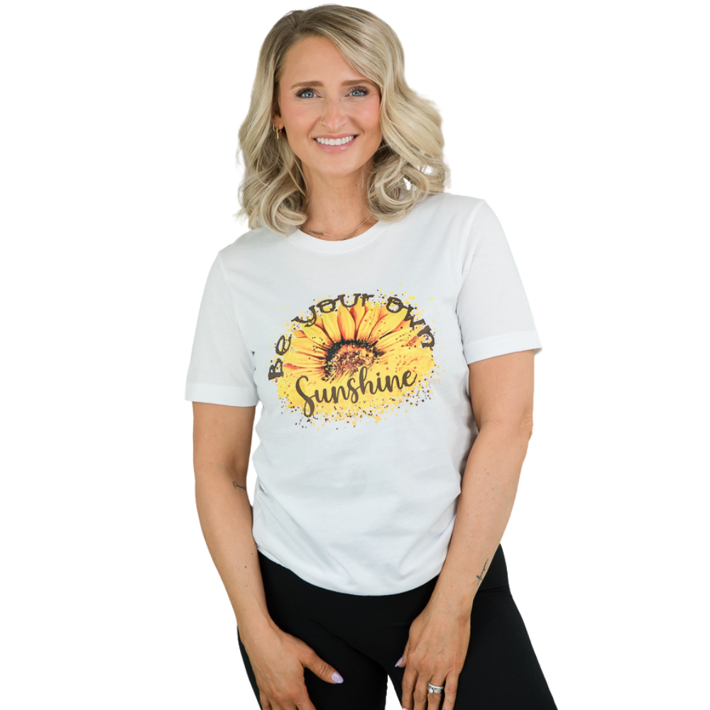 Be Your Own Sunshine Tee