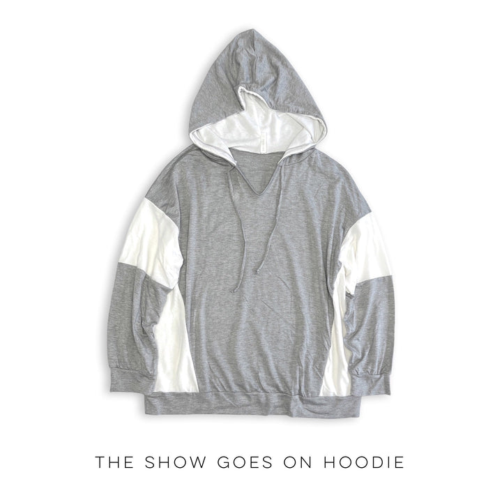The Show Goes On Hoodie