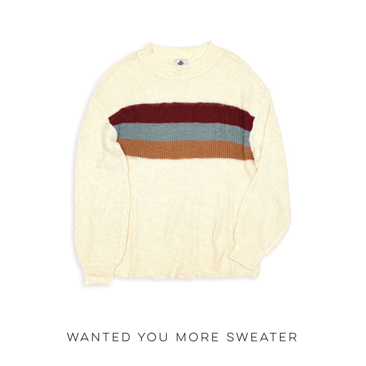 Wanted You More Sweater